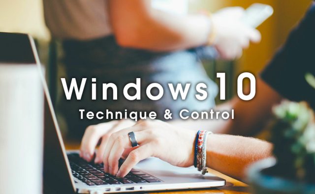 ビジネスで使えるWindows10のテクニック＆操作術30