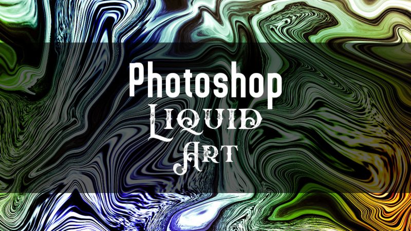 Photoshopでアーティスティックな流体アートを簡単に作る方法