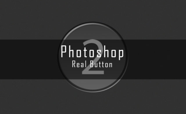 Photoshop ２分で出来る リアルなボタン